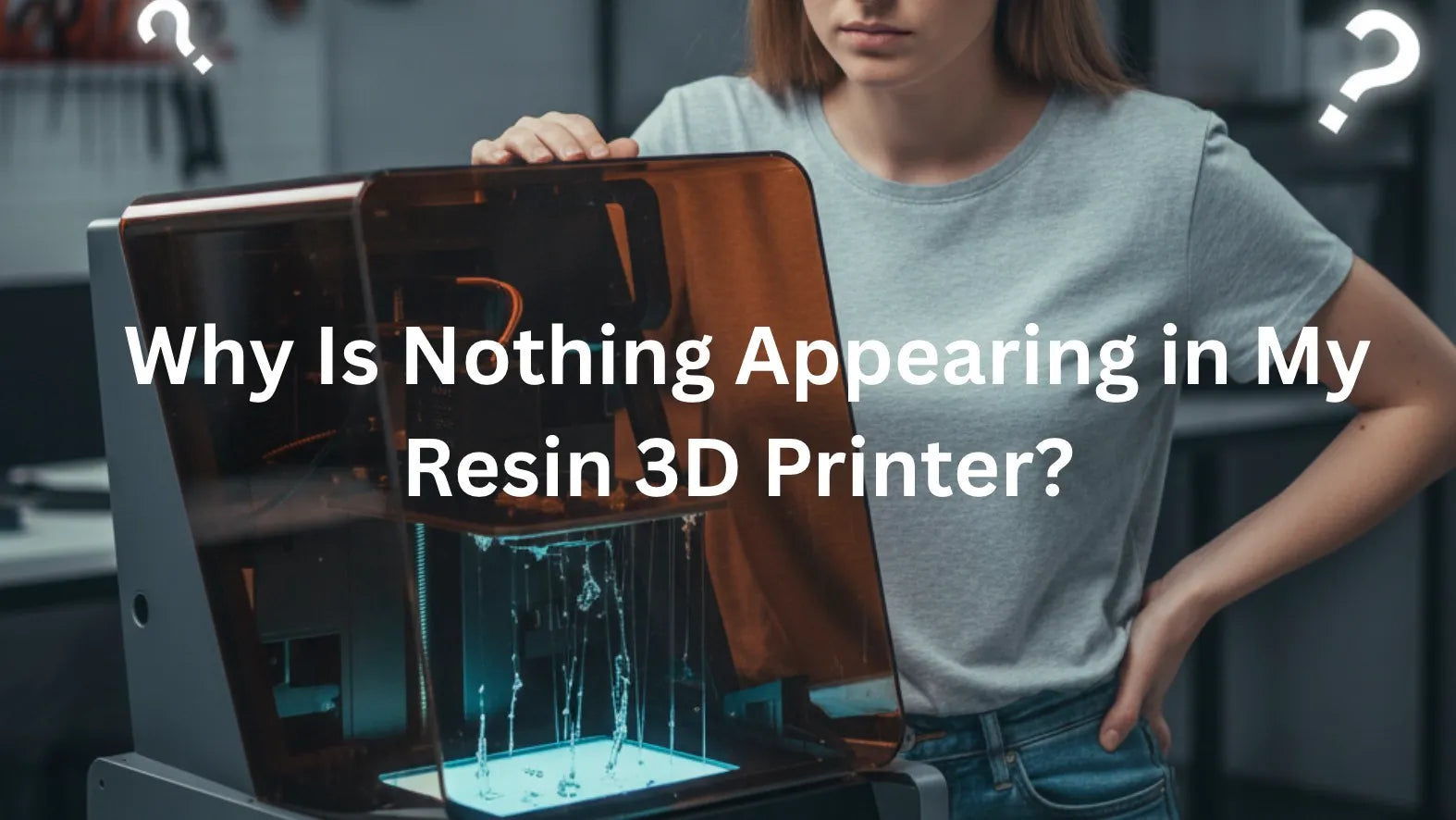 Why Is Nothing Appearing in My Resin 3D Printer? A Troubleshooting Guide