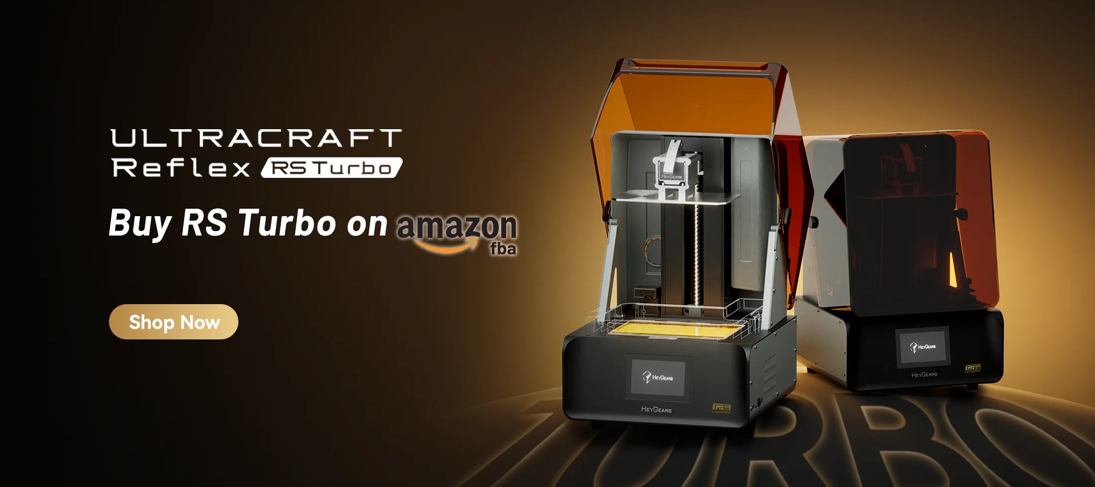 HeyGears RS Turbo 3d printer