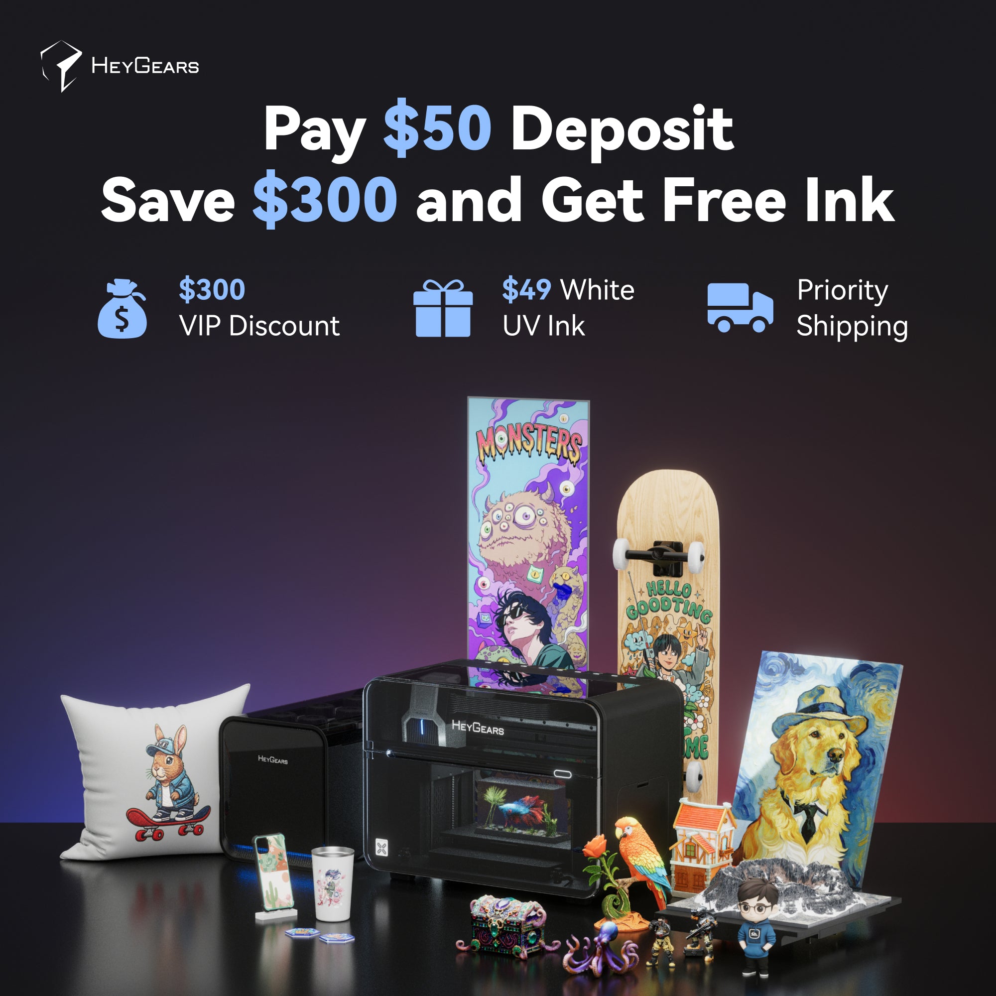 HeyGears G1 Series - The World's 1st Desktop Full-Color 3D & UV Printer Deposit Reservation