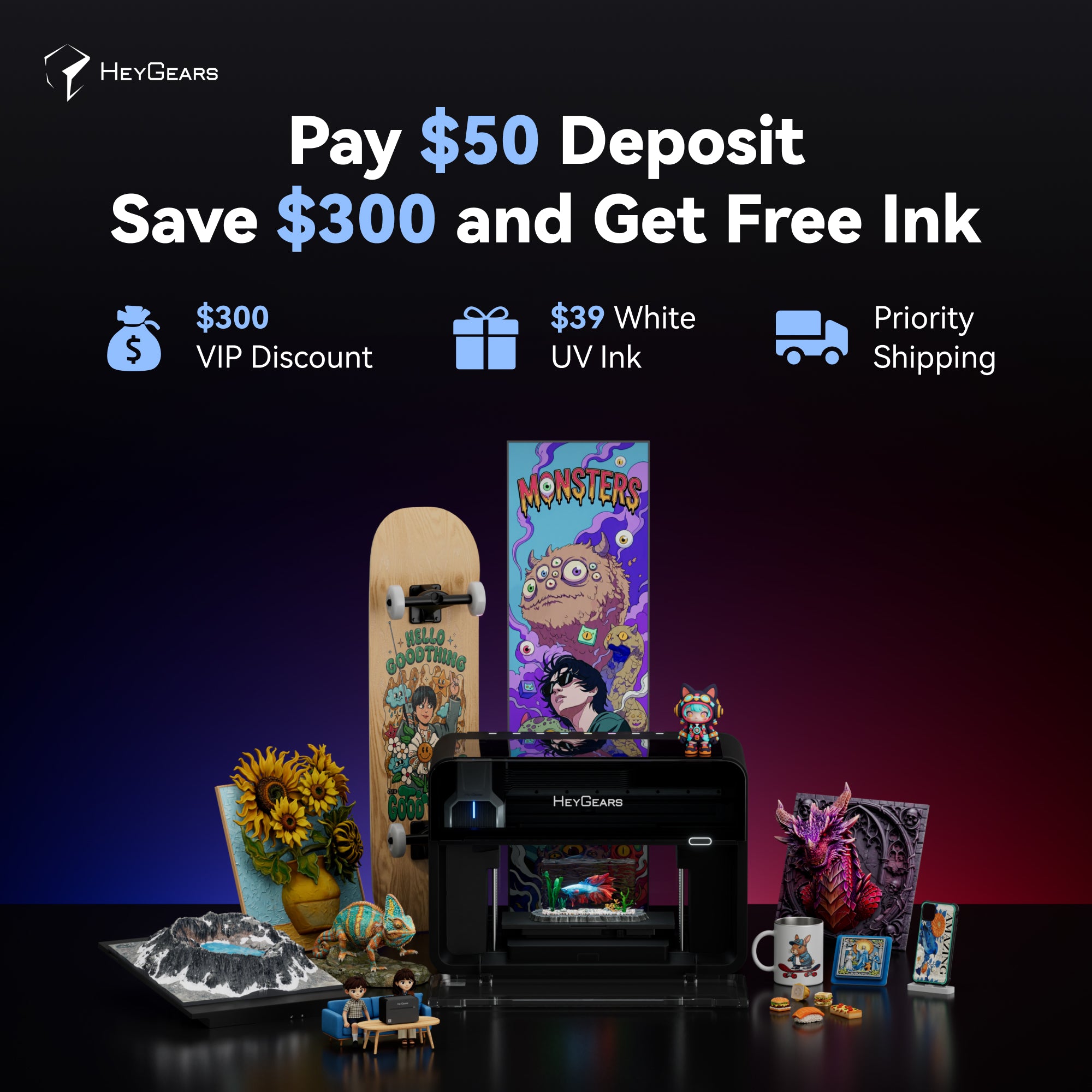 HeyGears G1 Series - The World's 1st Desktop Full-Color 3D & UV Printer Deposit Reservation